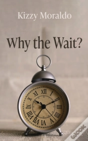 Capa do artigo Why The Wait?