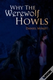 Capa do artigo Why The Werewolves Howl