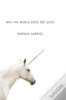 Why The World Does Not Exist