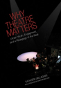 Why Theatre Matters - Preview