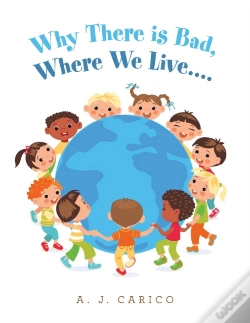 Capa do artigo Why There Is Bad, Where We Live....