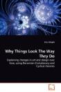 Why Things Look The Way They Do - Preview