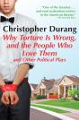 Why Torture Is Wrong, And The People Who Love Them - Preview