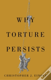 Capa do artigo Why Torture Persists