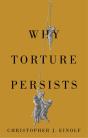 Why Torture Persists - Preview