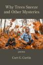Why Trees Sneeze And Other Mysteries - Preview