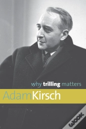 Why Trilling Matters