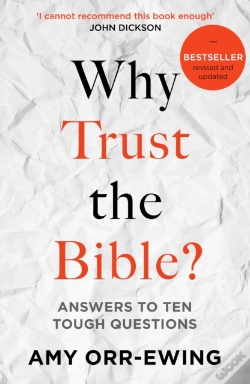 Capa do artigo Why Trust The Bible?