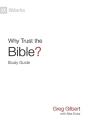 Why Trust The Bible? Study Guide - Preview
