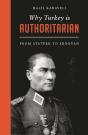Why Turkey Is Authoritarian - Preview