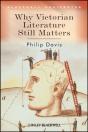 Why Victorian Literature Still Matters - Preview