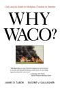 Why Waco? - Preview