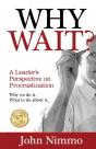 Why Wait? - Preview