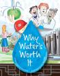 Why Water'S Worth It - Preview