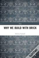 Why We Build With Brick