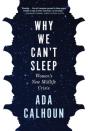 Why We Can'T Sleep - Preview
