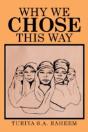 Why We Chose This Way - Preview