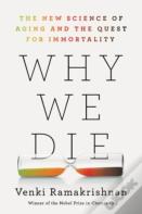 Why We Die