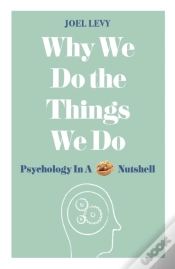 Capa do artigo Why We Do The Things We Do