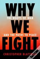 Why We Fight