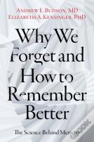 Why We Forget And How To Remember Better