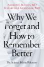 Why We Forget And How To Remember Better - Preview