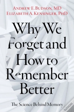 Capa do artigo Why We Forget And How To Remember Better