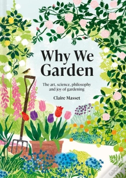 Capa do artigo Why We Garden