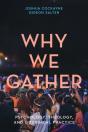 Why We Gather - Preview