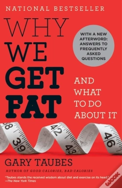 Capa do artigo Why We Get Fat
