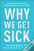Why We Get Sick