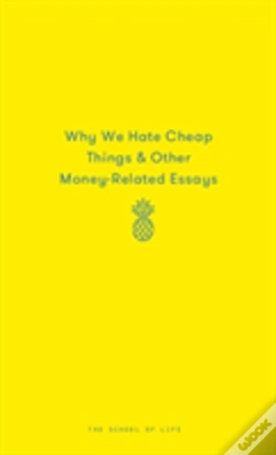 Capa do artigo Why We Hate Cheap Things