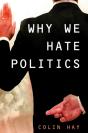 Why We Hate Politics - Preview