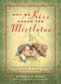 Why We Kiss Under The Mistletoe - Preview