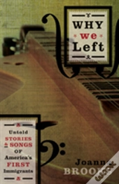 Why We Left