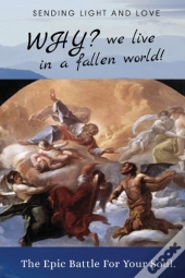 Why? We Live In A Fallen World