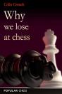Why We Lose At Chess - Preview