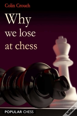 Capa do artigo Why We Lose At Chess
