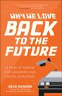 Why We Love Back To The Future - Preview