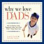 Why We Love Dads - Preview