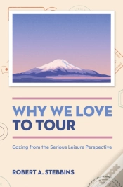 Capa do artigo Why We Love To Tour