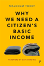 Why We Need A Citizenâ€™S Basic Income - Preview