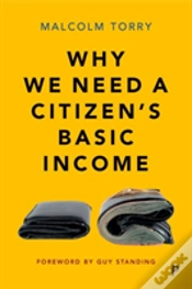 Capa do artigo Why We Need A Citizenâ€™S Basic Income
