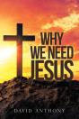 Why We Need Jesus - Preview