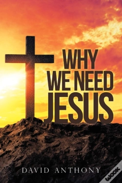 Capa do artigo Why We Need Jesus