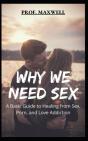 Why We Need Sex - Preview