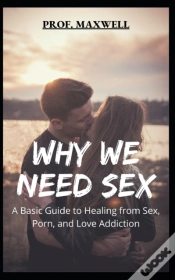 Capa do artigo Why We Need Sex