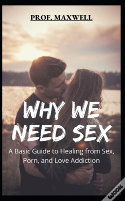 Capa do artigo Why We Need Sex