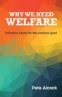 Why We Need Welfare - Preview
