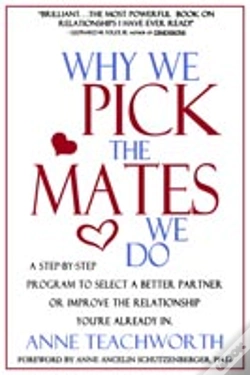 Capa do artigo Why We Pick The Mates We Do: A Step By Step Program To Select A Better Partner Or Improve The Relationship You Are Already In
